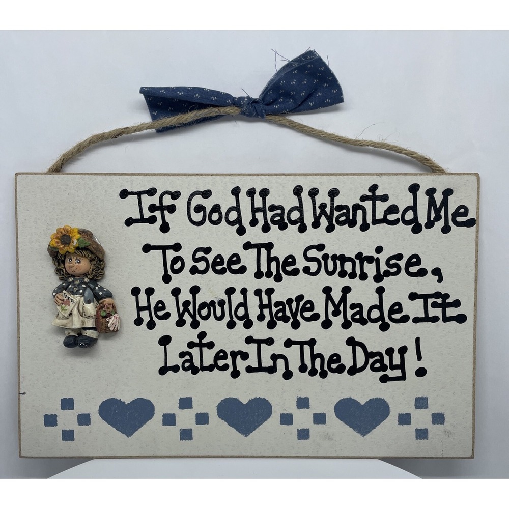 Vintage Sign If God Wanted Me To See The Sunshine Funny Mom Seeds Wall Hanging